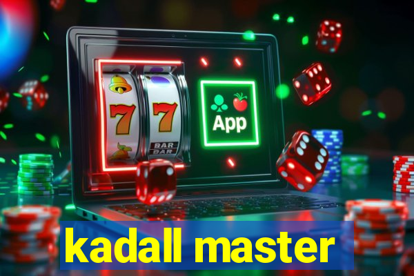 kadall master